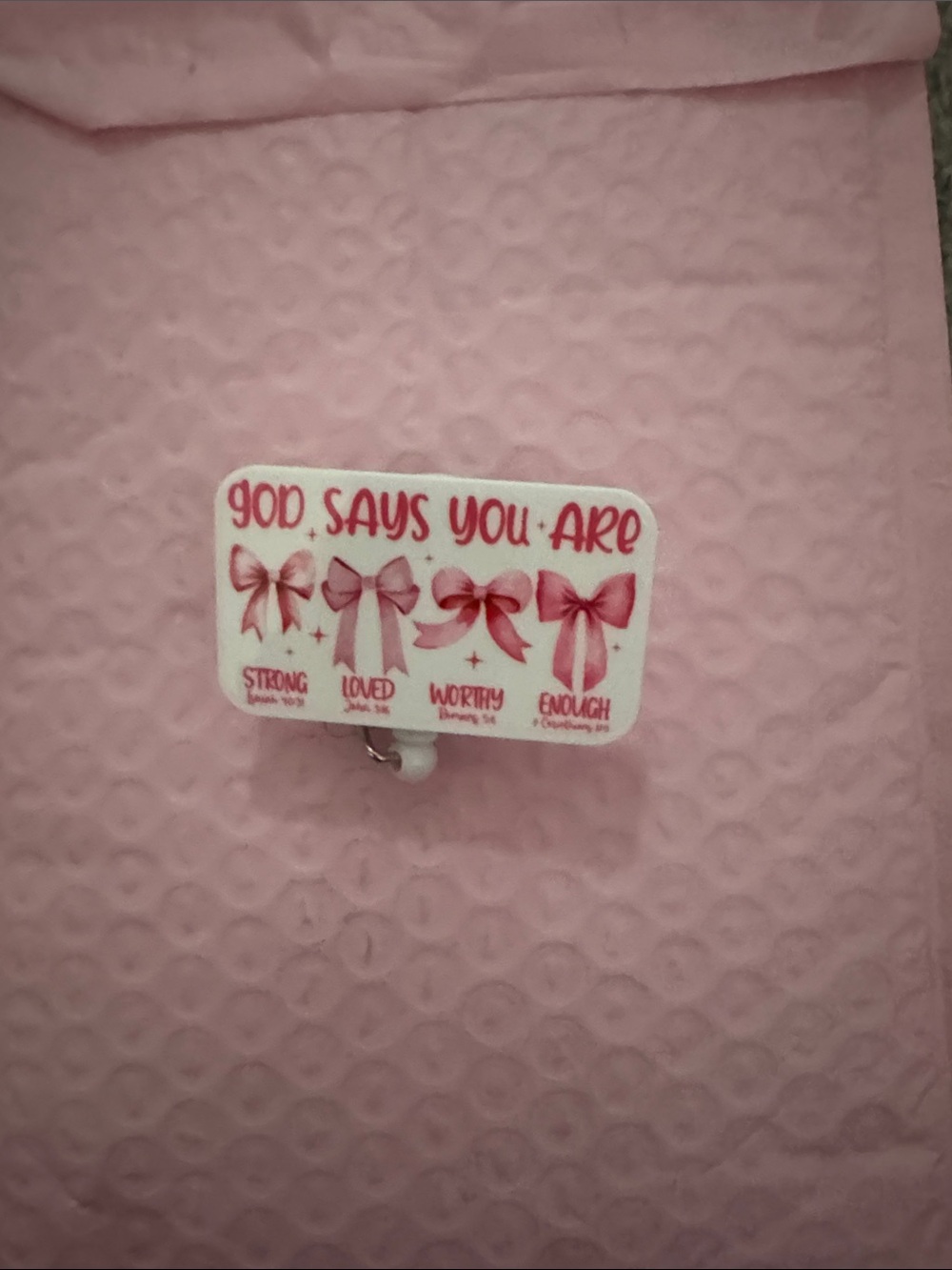 Pink Inspirational Badge Reel - 'God Says You Are'